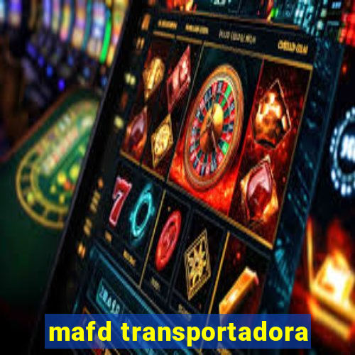 mafd transportadora